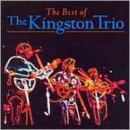 The Best of the Kingston Trio [Silverwolf]