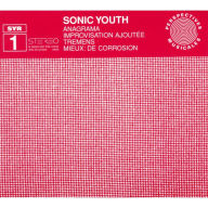 Title: SYR 1: Anagrama, Artist: Sonic Youth