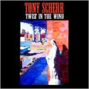 Title: Twist In The Wind, Artist: Tony Scherr