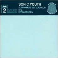 Title: SYR 2: Slaapkamers Met Slagroom, Artist: Sonic Youth