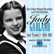 Title: Lost Tracks, Vol. 2: 1936-1967, Artist: Judy Garland