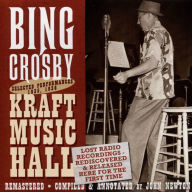 Title: Selected Performances: Kraft Music Hall 1935-1936, Artist: Bing Crosby