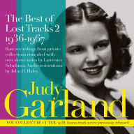 Title: The Best of Lost Tracks, Vol. 2: 1936-1967, Artist: Judy Garland