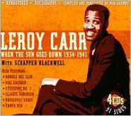 Title: When the Sun Goes Down 1934-41, Artist: Leroy Carr