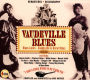 Vaudeville Blues 1919-1941: Blues Links - Vaudeville & Rural Blues