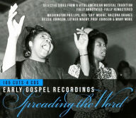 Title: Spreading the Word: Early Gospel Recordings, Artist: 