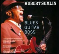 Title: Blues Guitar Boss, Artist: Hubert Sumlin