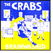 Title: Brainwashed, Artist: The Crabs