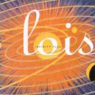 Title: Infinity Plus, Artist: Lois