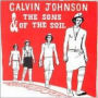 Calvin Johnson and the Sons of the Soil
