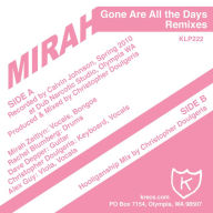 Title: Gone Are All the Days, Artist: Mirah