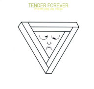 Title: Where Are We From, Artist: Tender Forever