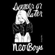 Title: Sooner or Later, Artist: Neo Boys