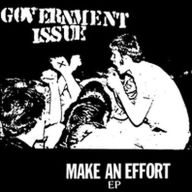 Title: Make an Effort, Artist: Government Issue