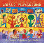 World Playground: A Musical Adventure for Kids