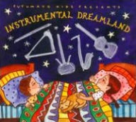 Title: Putumayo Kids Presents: Instrumental Dreamland, Artist: N/A