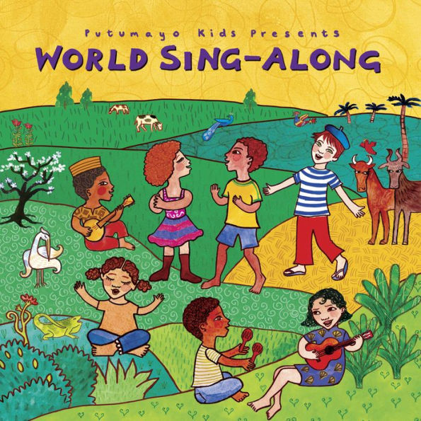 Putumayo Kids Presents: World Sing-Along