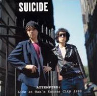 Title: Attempted: Live at Max's Kansas City 1980, Artist: Suicide