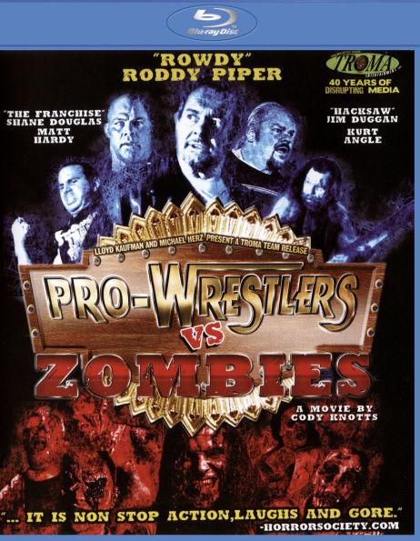 Pro-Wrestlers vs. Zombies [Blu-ray]