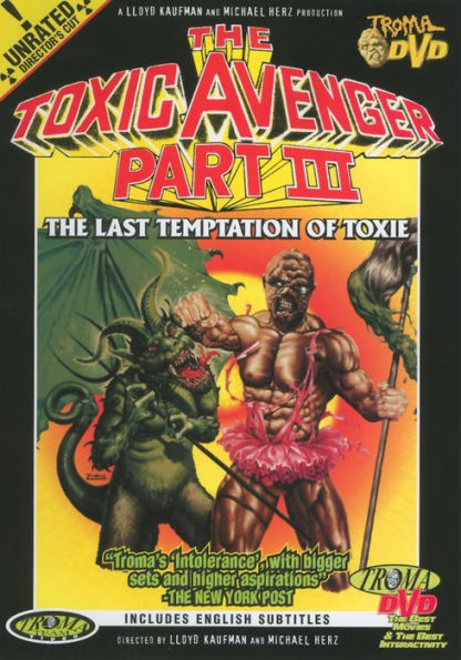 Toxic Avenger Part III: The Last Temptation Of Toxie