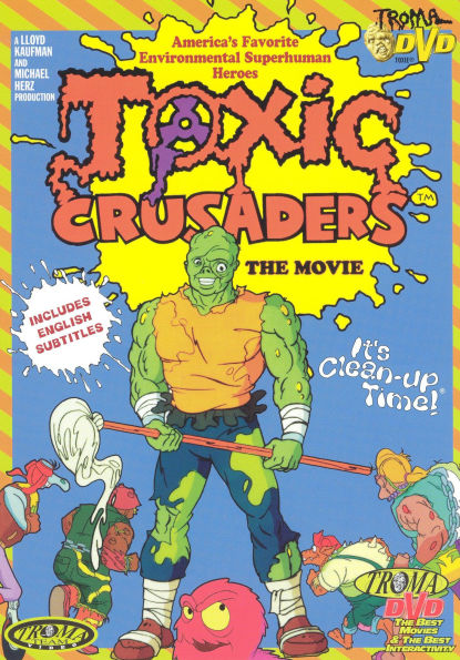 Toxic Crusaders: The Movie