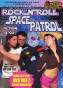 Rock N Roll Space Patrol