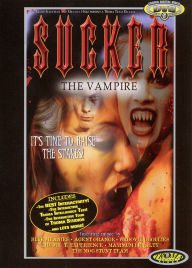 Title: Sucker: The Vampire