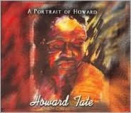 Title: A Portrait of Howard, Artist: Howard Tate