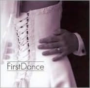 Title: First Dance [Turn Up the Music], Artist: Drew's Famous First Dance / Var