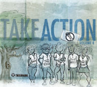 Title: Take Action!, Vol. 8, Artist: N/A