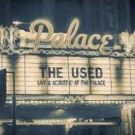 Title: Live and Acoustic at the Palace [LP], Artist: The Used