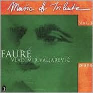 Music of Tribute , Vol. 3: Faur¿¿