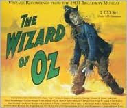 Title: The Wizard of Oz: Vintage Recordings from the 1903 Broadway Musical, Artist: Wizard Of Oz (1903) / O.b.c.