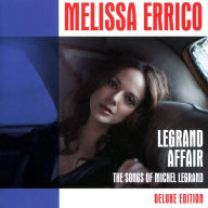 Title: Legrand Affair: The Songs of Michel Legrand, Artist: Melissa Errico