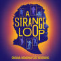 Strange Loop [Original Cast Recording]