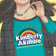 Title: Kimberly Akimbo [Original Broadway Cast Recording], Artist: Jeanine Tesori