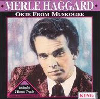 Okie from Muskogee [King Compilation] by Merle Haggard | CD | Barnes ...