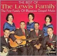 Title: The Best of the Lewis Family [Federal], Artist: The Lewis Family