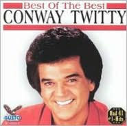 Title: Best of the Best, Artist: Conway Twitty