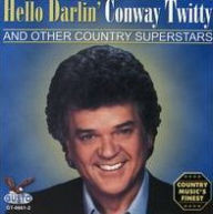 Title: Hello Darlin [Gusto], Artist: Conway Twitty