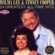 Title: 24 Greatest All Time Hits, Artist: Wilma Lee & Stoney Cooper