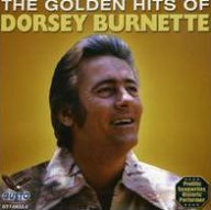 Title: The Golden Hits, Artist: Dorsey Burnette