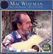 Title: Bluegrass Tradition, Artist: Mac Wiseman