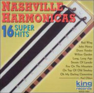 Title: 16 Super Hits, Artist: Nashville Harmonicas