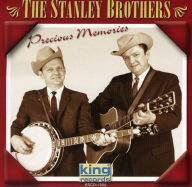 Title: Precious Memories, Artist: The Stanley Brothers