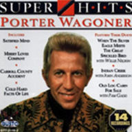 Title: Super Hits, Artist: Porter Wagoner