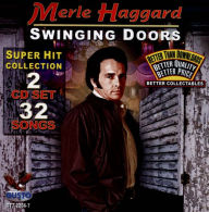 Title: Swinging Doors: Hits Collection, Artist: Merle Haggard
