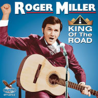 Title: King of the Road, Artist: Roger Miller