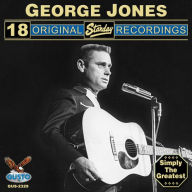 Title: 18 Original Starday Recordings, Artist: George Jones