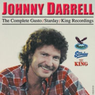 Title: The Complete Gusto/Starday/King Recordings, Artist: Johnny Darrell
